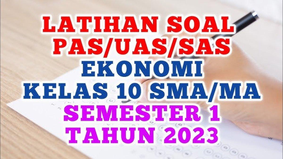 Menguasai Ekonomi Kelas X Semester 1 Panduan Lengkap dengan Contoh Menguasai Ekonomi Kelas X Semester 1 Panduan Lengkap dengan Contoh