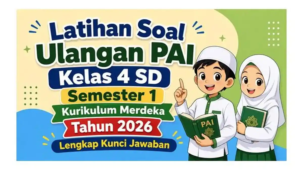 Latihan Soal Ulangan PAI Kelas 4 SD Semester 1 Kurikulum Merdeka Tahun Latihan Soal Ulangan PAI Kelas 4 SD Semester 1 Kurikulum Merdeka Tahun