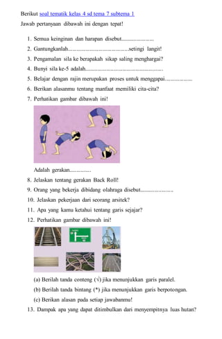 Akhirnya Tersedia Kumpulan Soal Kelas 4 Tema 7 Sub Tema 1 yang Wajib Dipelajari Sebelum Ujian